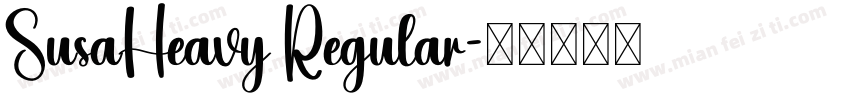 SusaHeavy Regular字体转换